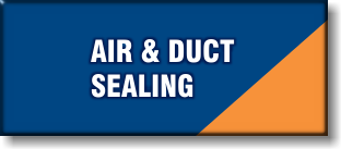 Air and Duct Sealing