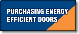 Purchasing Energy Efficient Doors